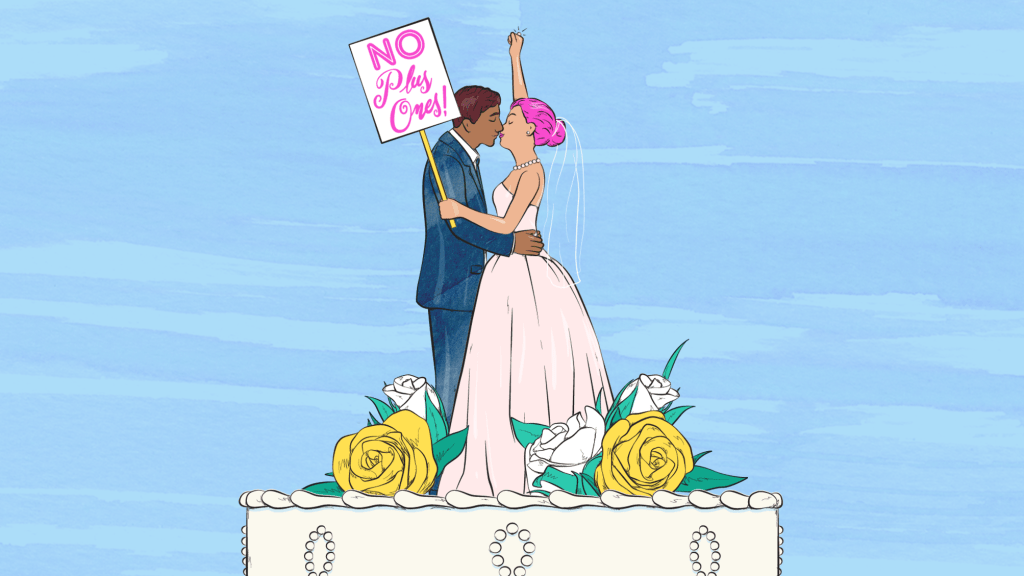 No One Should Get Plus-Ones to Weddings